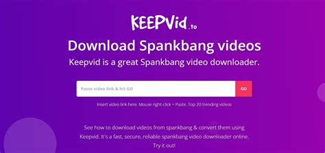 Free Download Videos from Spankbang Without Limits.